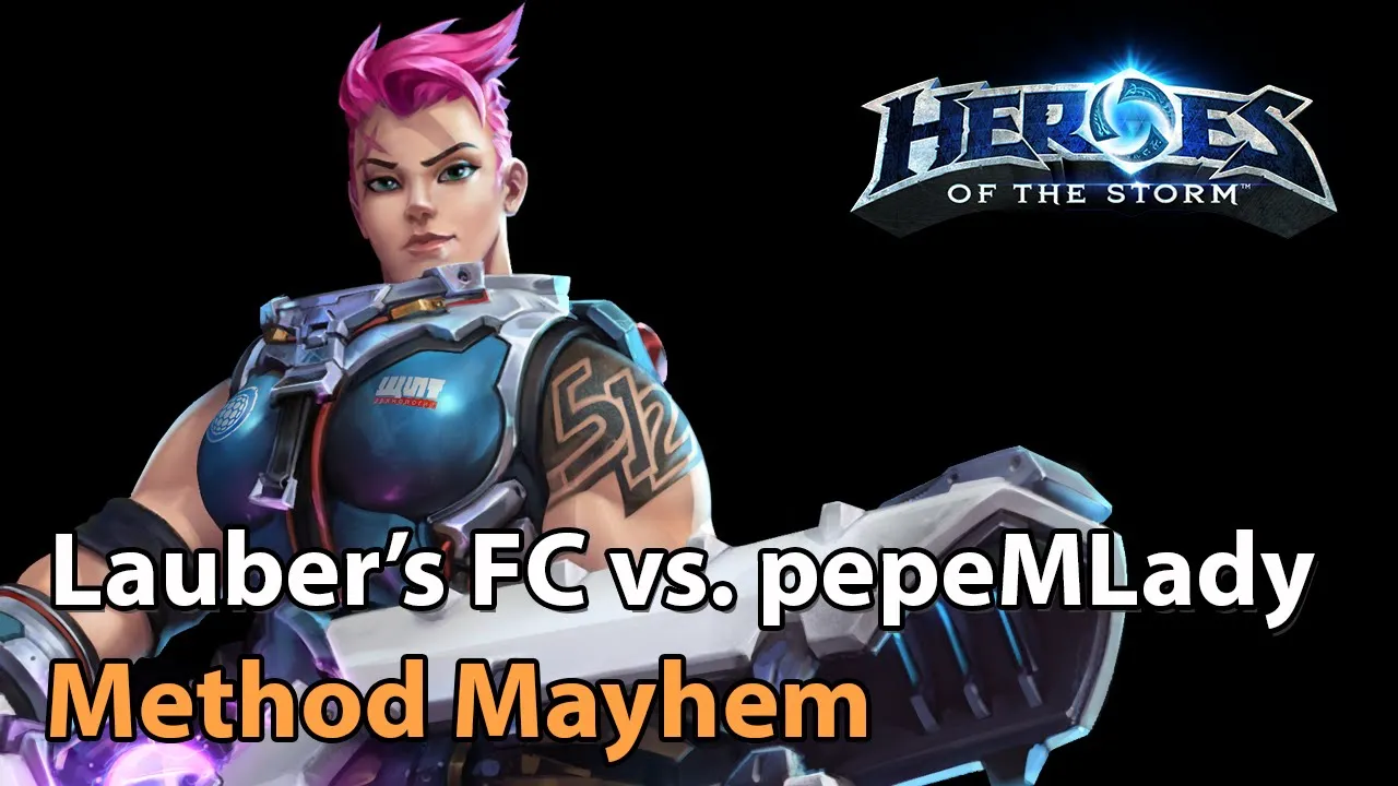 ► Laubers Fanclub vs. pepeMLady - Method Mayhem Monthly Final - Heroes of the Storm Esports