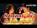Download Lagu Hindi song | Sanam re | new hindi bollywood song#hindisong#hindigaane#nature 