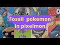 fossil pokemon in pixelmon Tutorial