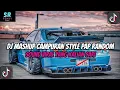 Download Lagu DJ MASHUP STYLE PAP RANDOM DJ CAMPURAN REMIX VIRAL TIKTOK TERBARU SLOW MENGKANE
