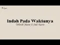 Download Lagu Deborah Hanna ft Andi Rianto - Indah Pada Waktunya (lirik lagu)