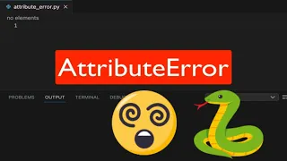 WHY You Get a Python AttributeError Fix This Built-in Exception