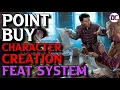 Point Buy Feats The Best Character Creation System You ve Never Heard Of D D 5e