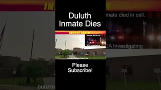 Inmate Dies At Duluth Jail