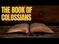 Colossians - Full Bible Reading ESV