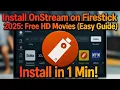 Install OnStream on Firestick 2025 Free Movies in 1 Min Easy Guide