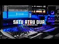 Lagu Satu Atau Dua ( pilih aku atau dia ) AI COVER 