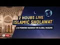 Download Lagu 2 HOURS LIVE ISLAMIC SHOLAWAT | AI-POWERED NASHEED FOR GLOBAL MUSLIMS #flyxo