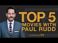 TOP 5 Paul Rudd Movies