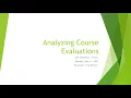 Analyzing Course Evaluations
