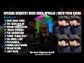 Download Lagu Special Request Miss Dhea Aprilia | Ratu Puja Siera
