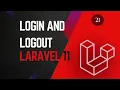 21 Login and Logout - Laravel 11 tutorial for beginners