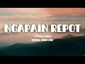 Download Lagu TOTON CARIBO  FT WIZZBAKERHOD FT  FRSLYNIKIJULU- NGAPAIN REPOT FT. ‪‬ (VIDEO LYRIC OFFICIAL )