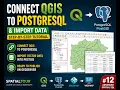 How to Connect QGIS to PostgreSQL PostGIS Import Shapefile Step-by-Step Tutorial