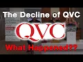 The Decline of QVC What Happened