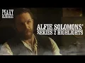 Alfie Solomons most legendary moments in series 2 Peaky Blinders