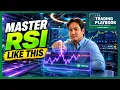 How to Use RSI The Indicator Every Trader Should Understand