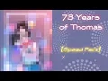 73 Years
