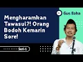 Download Lagu Haram Tawasul?! Orang Bodoh Kemarin Sore! | Gus Baha