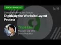 Digitizing the Worksite Layout Process with Tessa Lau of Dusty Robotics