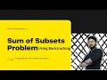 Sum of Subset problem using backtracking full explanation and implementation DAA lab program 11