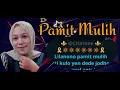 Download Lagu PAMIT MULIH Duet Bareng Citatoee