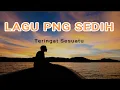 Download Lagu lagu png sedih kwae🇵🇬