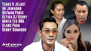 respon hotman ketika dj verny minta tes dna ulang pada denny sumargo intens investigasi eps 2835