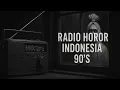 KISAH KISAH NYATA HANTU TAHUN 90AN