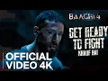 Lagu BAAGHI 4 | GET READY TO FIGHT KHAUF HAI | FULL SONG | 4K VIDEO | TIGER SHROFF |  SANJAY DUTT 
