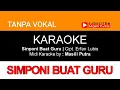 KARAOKE SIMPONI BUAT GURU (TANPA VOKAL) VERSI ORIGINAL