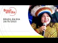 Lagu BRASIL EM DIA | 28/11/2025