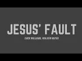 Jesus' Fault – Zach Williams & Walker Hayes (Lyrics) 🙏✨ | Powerful Christian Song