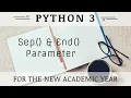 Sep End Parameter in Python