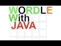 Wordle With Java - How To Make Wordle