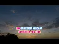 Download Lagu CINDERELLA   FENDIK ADELLA X TRIO MACAN    KARAOKE LYRIC