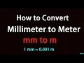 How to Convert Millimeter to Meter