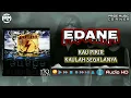 EDANE | KAU PIKIR KAULAH SEGALANYA | AUDIO HD