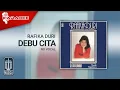 Rafika Duri - Debu Cita (Official Karaoke Video) | No Vocal - Male Version