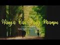 Aizat Amdan - Hanya Kau Yang Mampu (Color Coded Malay / Eng Lyrics)