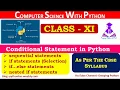 Conditional Statement sequential if statements Selection Branching if else nested if Python