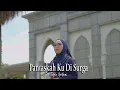 Download Lagu Indah Yastami - Pantaskah Ku Di surga (Official Lyric Video)