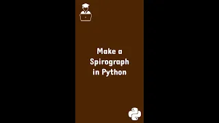 Make a Spirograph in Python Turtle