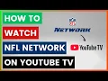 How To Watch NFL Network On YouTube TV in 2026