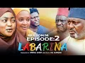 LABARINA SEASON 16 EPISODE 2