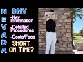 Nevada DMV How To Guide Steps to Get License and Registration In a Rush Informational Walkthrough