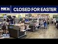 Easter 2026 Stores opened closed for the holiday