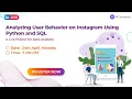 Analysing User Behaviour on Instagram Using Python MySql