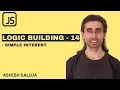 Javascript JS Coding Practice 14 - Calculate Simple Interest
