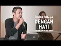 Download Lagu Indra Sinaga - Dengan Hati (Corner Coustic)